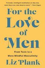 Cover art for For the Love of Men