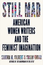 Cover art for Still Mad: American Women Writers and the Feminist Imagination