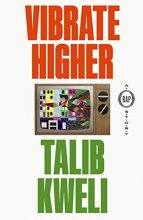 Cover art for Vibrate Higher: A Rap Story