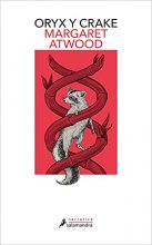 Cover art for Oryx y Crake (Spanish Edition) (MaddAddam)