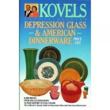 Cover art for Kovels' Depression Glass And American Dinnerware Price List -fourth Edition (Kovels' Depression Glass & American Dinnerware Price List)