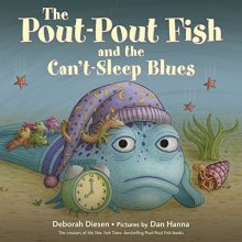 Cover art for The Pout-Pout Fish and the Can't-Sleep Blues (A Pout-Pout Fish Adventure)
