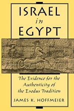 Cover art for Israel in Egypt: The Evidence for the Authenticity of the Exodus Tradition
