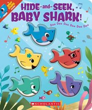 Cover art for Hide-and-Seek, Baby Shark! (A Baby Shark Book)