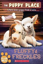 Cover art for Fluffy & Freckles Special Edition (The Puppy Place #58) (58)