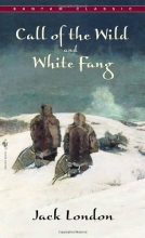 Cover art for The Call of the Wild and White Fang