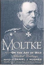 Cover art for Moltke on the Art of War: Selected Writings