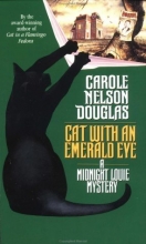 Cover art for Cat with an Emerald Eye: A Midnight Louie Mystery (Midnight Louie Mysteries)