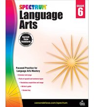 Cover art for Spectrum Grade 6 Language Arts Workbook—6th Grade State Standards, ELA Writing and Grammar Practice With Writer's Guide and Answer Key for Homeschool or Classroom (184 pgs)