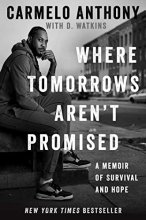 Cover art for Where Tomorrows Aren't Promised: A Memoir of Survival and Hope
