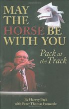 Cover art for May The Horse Be With You: Pack at the Track