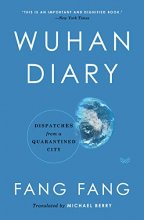 Cover art for Wuhan Diary: Dispatches from a Quarantined City