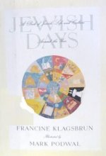 Cover art for Jewish Days: A Book of Jewish Life and Culture Around the Year