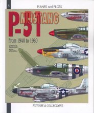Cover art for P-51 Mustang: From 1940 to 1980 (Planes and Pilots)