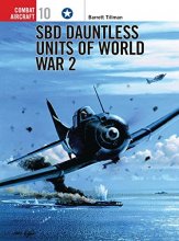 Cover art for SBD Dauntless Units of World War 2 (Osprey Combat Aircraft 10)