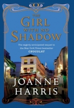 Cover art for The Girl with No Shadow (published in the UK as The Lollipop Shoes)