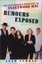 Cover art for Rumours Exposed: The Unauthorized Biography of Fleetwood Mac