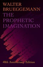 Cover art for The Prophetic Imagination: 40th Anniversary Edition