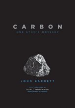 Cover art for Carbon: One Atom's Odyssey