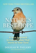 Cover art for Nature's Best Hope: A New Approach to Conservation That Starts in Your Yard