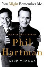 Cover art for You Might Remember Me: The Life and Times of Phil Hartman