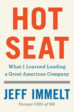 Cover art for Hot Seat: What I Learned Leading a Great American Company