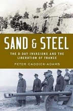 Cover art for Sand and Steel: The D-Day Invasion and the Liberation of France