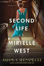 Cover art for The Second Life of Mirielle West: A Haunting Historical Novel Perfect for Book Clubs