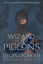 Cover art for Wizard of the Pigeons: The 35th Anniversary Illustrated Edition
