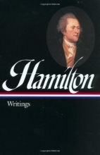 Cover art for Alexander Hamilton: Writings (Library of America)