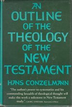 Cover art for An Outline of the Theology of the New Testament.