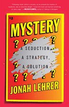 Cover art for Mystery: A Seduction, A Strategy, A Solution