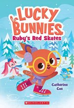 Cover art for Ruby's Red Skates (Lucky Bunnies #4) (4)