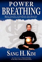 Cover art for Power Breathing: Breathe Your Way to Inner Power, Stress Reduction, Performance Enhancement, Optimum Health & Fitness