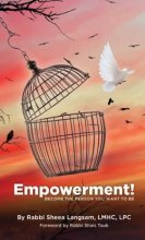 Cover art for Empowerment! - Become The Person You Want To Be