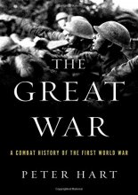 Cover art for The Great War: A Combat History of the First World War