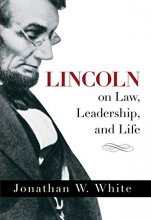 Cover art for Lincoln on Law, Leadership, and Life
