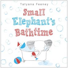 Cover art for Small Elephant's Bathtime