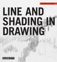 Cover art for Line and Shading in Drawing (Drawing Academy Series)