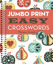 Cover art for Jumbo Print Easy Crosswords #6 (Large Print Crosswords)