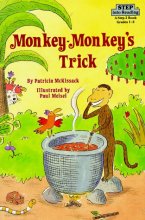 Cover art for Monkey-Monkey's Trick (Step into Reading, Step 2)