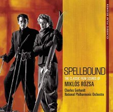 Cover art for Spellbound: The Classic Film Scores of Miklos Rozsa
