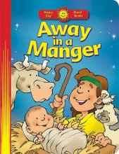 Cover art for Away in a Manger (Happy Day® Board Books)