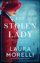 Cover art for The Stolen Lady: A Novel of World War II and the Mona Lisa