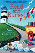 Cover art for Read and Buried: A Lighthouse Library Mystery