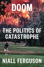 Cover art for Doom: The Politics of Catastrophe