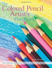 Cover art for The Colored Pencil Artist's Handbook: An essential reference for drawing and sketching with colored pencils