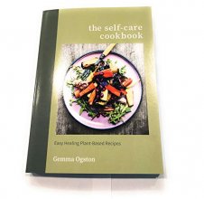 Cover art for The Self-Care Cookbook Easy Healing Plant-Based Recipes