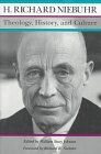 Cover art for Theology, History, and Culture: Major Unpublished Writings