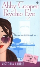Cover art for Abby Cooper, Psychic Eye (Psychic Eye Mystery #1)